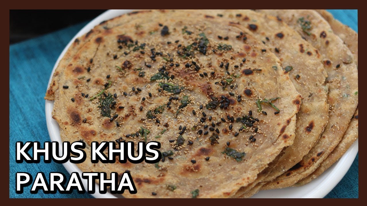 Khus Khus Paratha | Crispy Paratha Recipe | Easy to make Healthy Breakfast | Healthy Kadai