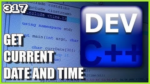 Get Current Date And Time C++ Language
