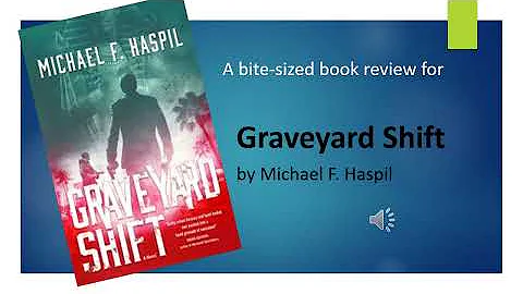 Graveyard Shift by Michael F. Haspil [Bite-Sized B...