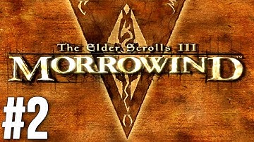 Morrowind - The BIG Playthrough - Part 2