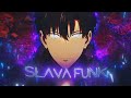 SLAVA FUNK Solo Leveling AMV EDIT 4K