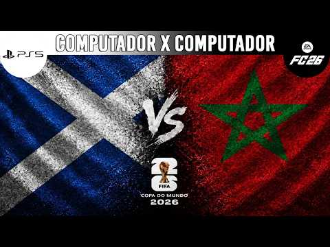 PS5 FIFA 26 - ESCÓCIA X MARROCOS - COPA DO MUNDO FIFA™ 2026 / COM X COM (IA LENDÁRIA)