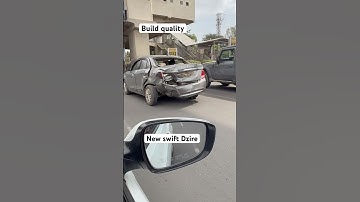 Build quality of swift Dzire #swiftdzire #buildquality #marutisuzuki