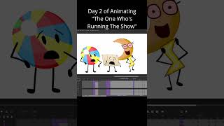 Day 2 of Animating "THE ONE WHO'S RUNNING THE SHOW" #tadc #animation #objectshow