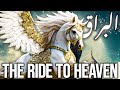 Buraq the ride to heaven  islam story