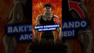 The Commando Arc In Baki Explained