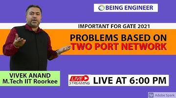 PROBLEM BASED ON  TWO PORT NETWORK ||  GATE 2021   ||   NETWORK THEORY