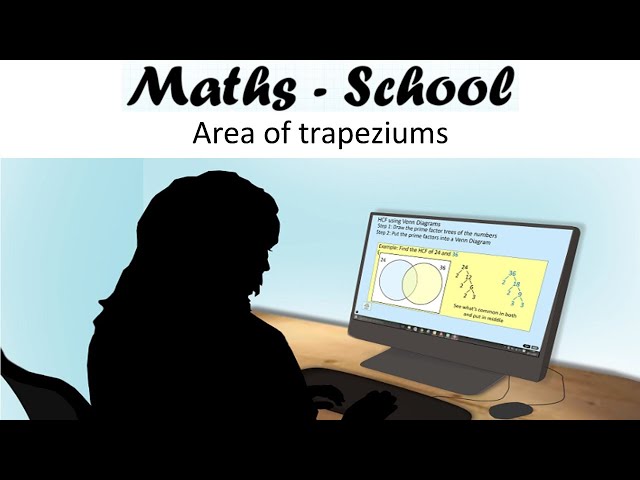 Area of a trapezium Maths GCSE lesson and how use the formula (Maths - School)