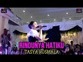 RINDUNYA HATIKU - TASYA ROSMALA || LIVE ASS MALL BREBES