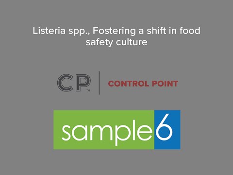 Listeria spp Fostering a shift in food safety culture