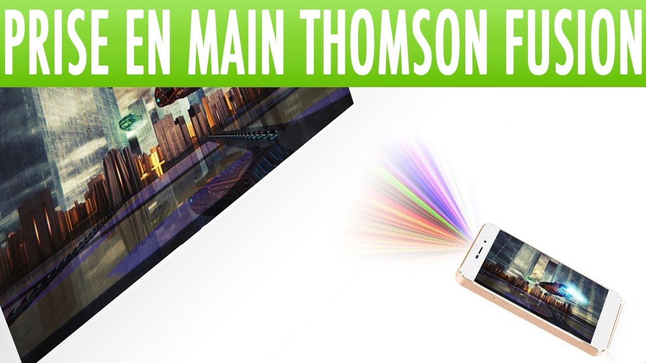 Thomson Fusion : le smartphone avec vidéo projecteur intégré