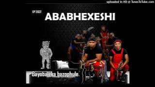 Ababhexeshi - bayobaleka bazophule