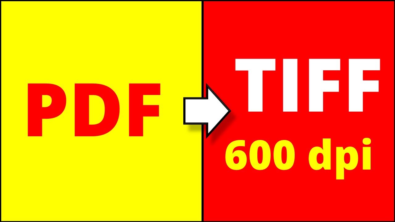 pdf-to-tiff-600-dpi-high-resolution-youtube