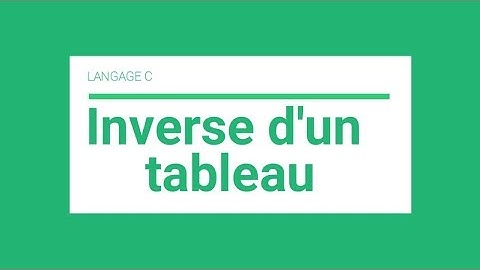 langage C : inverse d