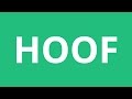 How To Pronounce Hoof Pronunciation Academy
