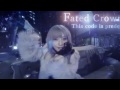 [Official Video]Sayaka Sasaki - Fated Crown (Official 360 Lyric Video) -