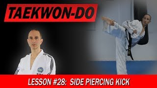 Side Piercing Kick - Taekwon-Do Lesson #28