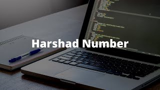 Java program for Harshad Number | Number Series | Java Programming