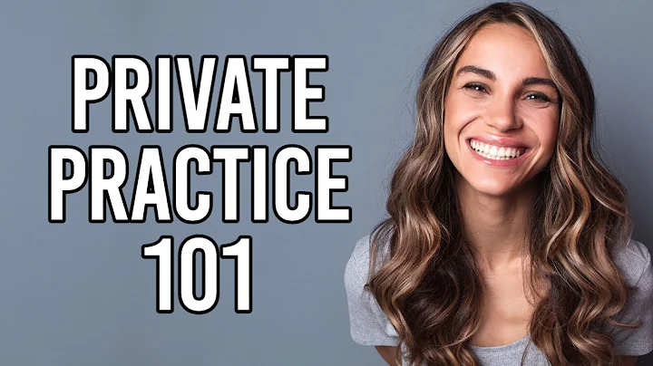 Starting a Private Therapy Practice 101 Course