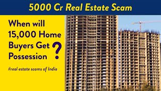 Unitech Builders Case Study | Lessons for Home Buyers | 5000 cr Scam Explained