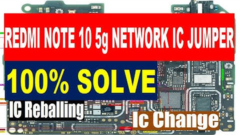 Redmi Note 10 5g Network IC Jumper | Network IC Replacement | Network Problem Solution
