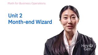 Unit 2 Month end Wizard Case Study