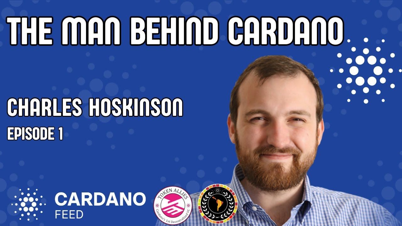 Charles, The Man Behind Cardano - Episode 1