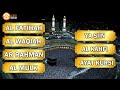 Surah Al Fatihah, Al Waqiah, Ar Rahman, Al Mulk, Ya Siin, Al Kahfi, Ayat Kursi by Muzammil Hasballah