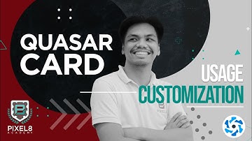 How to Use & Customize VueJS Quasar Cards