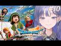 【ドラゴンクエストVII Reimagined│10】精霊さん、出番ですよ～ ※ネタバレ注意【先斗寧/にじさんじ】