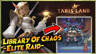 SERU & FULL MEKANIK!! ELITE DUNGEON: LIBRARY OF CHAOS  TARISLAND