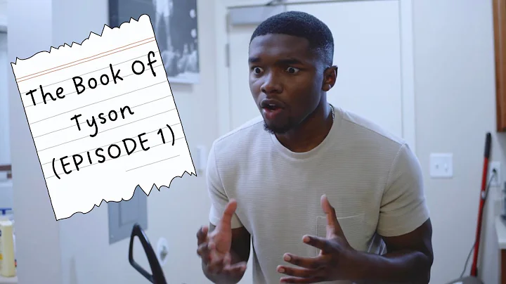 THE BOOK OF TYSON EP. 1 - "PILOT"