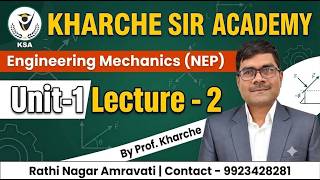 Engineering Mechanics UNIT-1   Lecture-2