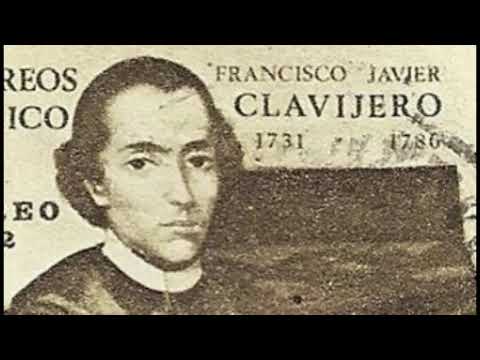 FRANCISCO XAVIER CLAVIJERO