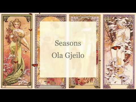 Seasons, Ola Gjeilo
