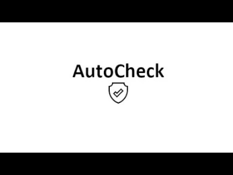AutoCheck: How to use it
