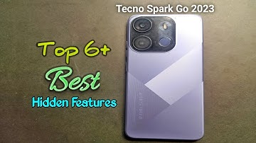 Tecno Spark Go 2023 Top 6 Best/Hidden Features | Tips And Tricks