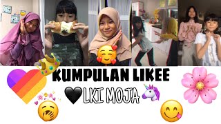 Kumpulan Likee (LKI MOJA) TERBARU,TERKEREN😍