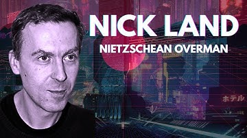NICK LAND ON NIETZSCHE
