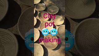 Clay Pot Making Process  💆‍♂️🤹‍♀️  #shorts #claypot