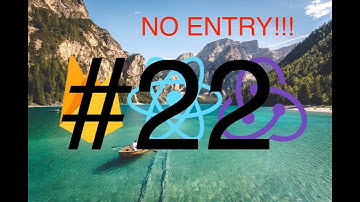 React Redux & Firebase Tutorial #22 - Social Media App - Save Guard Un Authorised Entries