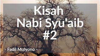 Download Lagu Kisah Nabi Syu'aib #2 Download Lagu Kisah Nabi Syu'aib #2