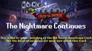 Old School RuneScape Soundtrack: The Nightmare Continues