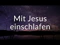 Entspannen   ruhe finden mit bibelversen  ruhiger musik black screen  biblische meditation