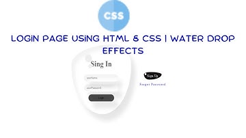 Login Page using Html & CSS | Water Drop Effects