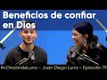 Beneficios de confiar en Dios - Melissa y Juan Diego Luna #CorazóndeLuna