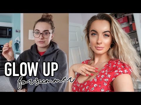 Hoe te UP gloed over de Summer | Summer Glow Up Transformation