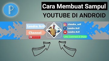 Cara Membuat Sampul Youtube di Hp Android | Pixellab Tutorial |