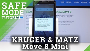 How to Enable Safe Mode in Kruger & Matz MOVE 8 Mini - Boot into Safe Mode