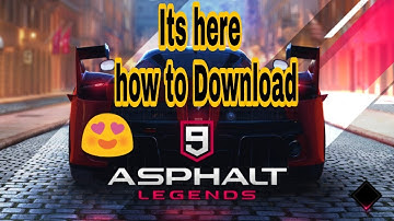 How to Install Asphalt 9:Legends in any android easily